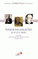 Couverture du livre « Portraits de trois curés de Paris avant vatican II » de Charles Chauvin aux éditions Mediaspaul