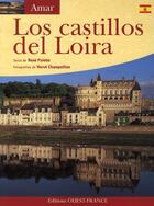 Couverture du livre « Los castillos del Loira » de Renee Polette aux éditions Ouest France