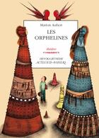 Couverture du livre « Les orphelines » de Marion Aubert aux éditions Actes Sud-papiers