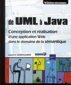 Couverture du livre « UML et JAVA ; conception et réalisation d'une application Web » de Laurent Debrauwer aux éditions Eni