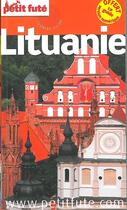 Couverture du livre « GUIDE PETIT FUTE ; COUNTRY GUIDE ; Lituanie (édition 2014) » de  aux éditions Le Petit Fute