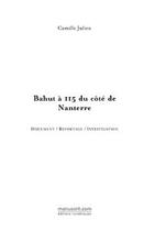 Couverture du livre « Bahut à 115 du côte de nanterre » de Julien-C aux éditions Editions Le Manuscrit