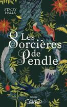 Couverture du livre « Les sorcières de Pendle » de Stacey Halls aux éditions Michel Lafon