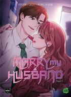 Couverture du livre « Marry my husband Tome 3 » de Sung Sojak et Studio Lico aux éditions Sikku Webtoon