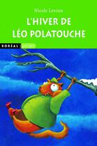 Couverture du livre « L'hiver de leo polatouche » de Leroux Nicole aux éditions Editions Boreal