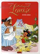 Couverture du livre « Mademoiselle louise Tome 1 ; un papa cadeau » de Geerts/Salma aux éditions Dupuis