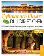 Couverture du livre « L'almanach illustre du Loire-et-Cher 2021 » de  aux éditions Editions Sutton