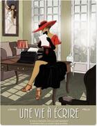 Couverture du livre « Une vie à écrire » de Jerome Felix et Ingrid Gautier-Liman aux éditions Bamboo