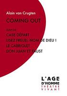 Couverture du livre « Coming out » de Alain Van Crugten aux éditions L'age D'homme