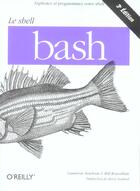 Couverture du livre « O'reilly shell bash 3ed (3e édition) » de Newham aux éditions O Reilly France