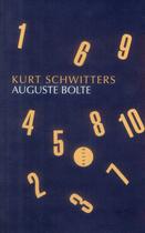 Couverture du livre « Auguste Bolte » de Kurt Schwitters aux éditions Allia