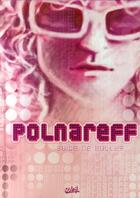 Couverture du livre « Polnareff ; métamorphoses » de  aux éditions Soleil
