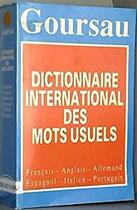 Couverture du livre « Dictionnaire internat mots usuels » de Henri Goursau aux éditions Henri Goursau