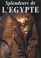 Couverture du livre « Splendeurs d'egypte » de  aux éditions Moliere