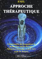 Couverture du livre « Approche Therapeutique » de Enel aux éditions Arka