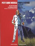 Couverture du livre « Petit guide médical pour le voyage » de Emmanuel Cauchy aux éditions Edimontagne