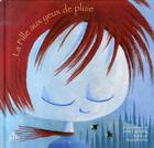 Couverture du livre « La fille aux yeux de pluie » de Anne Lauricella aux éditions Bilboquet