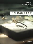 Couverture du livre « En rampant » de Clerson David aux éditions Heliotrope