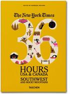 Couverture du livre « The New York Times ; 36 Hours ; USA Southwest & Rocky Mountains » de Barbara Ireland aux éditions Taschen