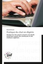 Couverture du livre « Pratique du chat en Algérie » de Reda Benkoula aux éditions Presses Academiques Francophones