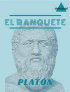 Couverture du livre « El banquete » de Platon aux éditions Epagine