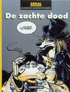 Couverture du livre « Canardo T.3 ; de zachte dood » de Benoit Sokal aux éditions Casterman