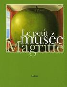 Couverture du livre « Le petit musée Magritte » de  aux éditions Ludion