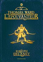 Couverture du livre « L'épouvanteur Tome 14 : Thomas Ward l'épouvanteur » de Joseph Delaney aux éditions Bayard Jeunesse