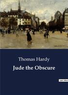 Couverture du livre « Jude the obscure » de Thomas Hardy aux éditions Culturea