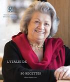 Couverture du livre « L'ITALIE DE ROBERTA » de Sebastien Cauchon et Roberta Nacmias aux éditions Brigitte Eveno