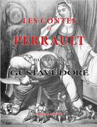 Couverture du livre « Les contes de Perrault » de Charles Perrault et Gustave Dore aux éditions Plumes Et Crayons