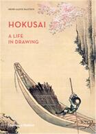 Couverture du livre « Hokusai a life in drawing » de Henri-Alexis Baatsch aux éditions Thames & Hudson