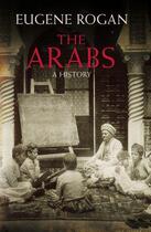Couverture du livre « The Arabs: A History » de Eugene Rogan aux éditions Viking Adult
