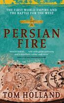 Couverture du livre « Persian Fire » de Tom Holland aux éditions Epagine