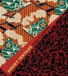 Couverture du livre « Soviet textiles » de  aux éditions Dap Artbook