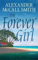 Couverture du livre « The Forever Girl » de Alexander Mccall Smith aux éditions Epagine