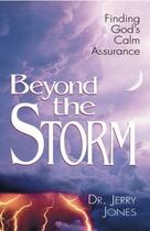 Couverture du livre « Beyond the Storm » de Jones Jerry aux éditions Howard Books