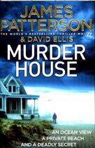 Couverture du livre « Murder house » de James Patterson et David Ellis aux éditions 