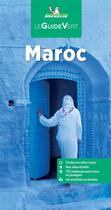 Couverture du livre « Le guide vert : Maroc (édition 2023) » de Collectif Michelin aux éditions Michelin