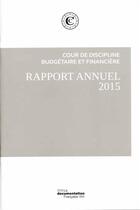 Couverture du livre « Pack 4 v - le rapport public annuel 2015 » de Cour Des Comptes aux éditions Documentation Francaise