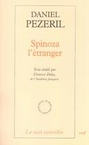 Couverture du livre « Spinoza l'étranger » de Daniel Pezeril aux éditions Cerf