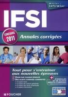 Couverture du livre « IFSI, annales corrigées (édition 2010) » de Joanne Balivere aux éditions Foucher