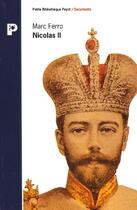 Couverture du livre « Nicolas II » de Marc Ferro aux éditions Payot