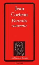 Couverture du livre « Portraits souvenir » de Jean Cocteau aux éditions Grasset