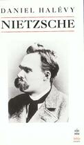 Couverture du livre « Nietzsche » de Halevy-D aux éditions Le Livre De Poche