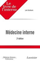 Couverture du livre « Médecine interne (2e édition) » de Loic Guillevin aux éditions Medecine Sciences Publications