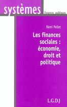 Couverture du livre « Les finances sociales » de Pellet R. aux éditions Lgdj