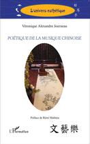 Couverture du livre « Poétique de la musique chinoise » de Veronique Alexandre Journeau aux éditions L'harmattan