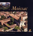 Couverture du livre « Moissac ; la ville-confluences » de Veronique Sucere et Didier Taillefer aux éditions Cairn