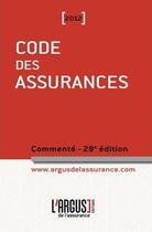 Couverture du livre « Code des assurances » de Jean Bigot aux éditions L'argus De L'assurance